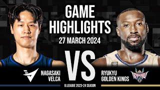 Nagasaki Velca vs. Ryukyu Golden Kings - Game Highlights