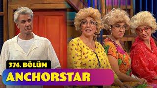 Anchorstar - 374. Bölüm (Güldür Güldür Show)