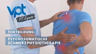 Fortbildung: Psychosomatische Schmerzphysiotherapie in der Physiotherapie - 2023