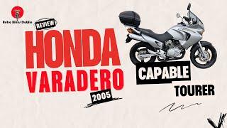 2005 Honda Varadero 125: The Ultimate Adventure 125cc Tourer!