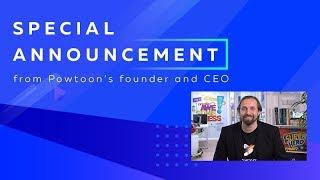 Special Announcement from Powtoon's CEO