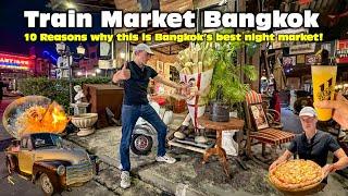 10 Reasons Why Train Market Srinakarin is Bangkok' MUST VISIT Night Market!