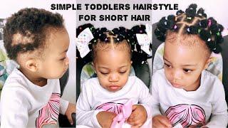 Can't Braid or Cornrow? | Simple Protective Toddler Hairstyle For Short Hair|  Kids Bubble Hairstyle