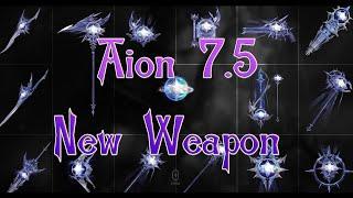 Aion 7.5 - New Weapon 2 (Heavenly)