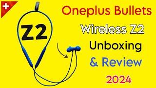 OnePlus Bullets Wireless Z2 Unboxing & Quick Review 2024 | Best Earphones In 2024 .