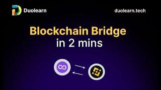 What's a Blockchain Bridge ?  |  Duolearn