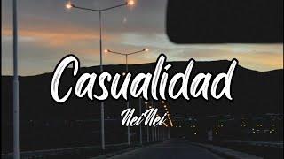 NeiNei - Casualidad (letra)