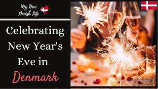 New Year's Eve in Denmark / What to Expect / Expat in Denmark