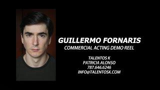 Guillermo Fornaris - Commercial Acting Demo Reel