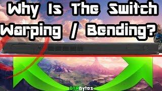 Nintendo Switch Bending Problem