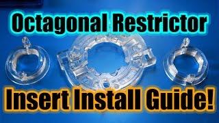 Octagonal Restrictor Gate Insert Install Guide