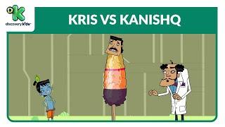 Kris vs Kanishq 30 | क्रिस vs कनिष्क | Kris Cartoon | Hindi Cartoons | Discovery Kids India