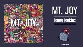 Mt. Joy - "Jenny Jenkins"