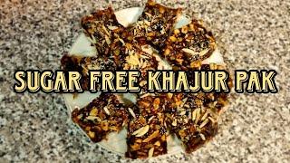 Healthy Sugar- Free Khajur Pak Recipe | Natural Sweetness With Dates