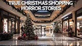 5 True Christmas Shopping Horror Stories