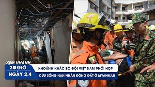 QUICK WATCH 20:00 APR 2: Vietnamese soldiers rescue Myanmar earthquake victims