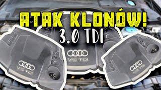 ATAK KLONÓW!!! CZY 3.0 TDI Z AUDI TO NA PEWNO DOBRY WYBÓR???