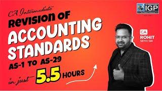 Revise CA INTER Accounting Standards in 5 hours! CA Inter Revision | May 2024 | CA Rohit Sethi