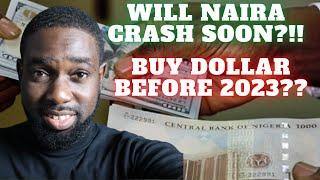 NAIRA CRASH : BUY DOLLARS RIGHT NOW?! (START WITH $10)