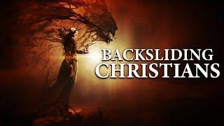 A Message To All Believers - The Truth About: Backsliding