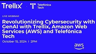 AWS Trellix Telefonica Tech Partnership