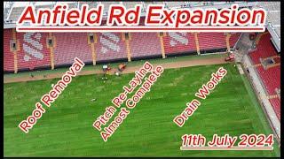 Anfield Rd Expansion - 11th July 2024 - Liverpool Fc - Pitch almost complete - latest progress #lfc