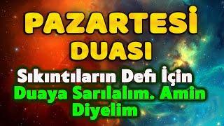 PAZARTESİ SABAH DUASINI DİNLE En Etkili Dualar