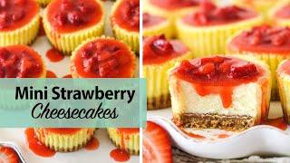 Mini Strawberry Cheesecakes