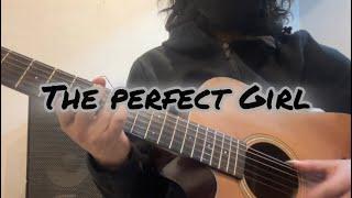 The perfect girl- Mareux (guitar cover) by Bod G