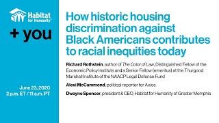 How historic housing discrimination against Black Americans contributes to racial inequities today