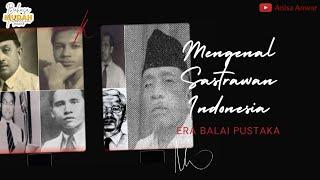 Sastrawan Indonesia Periode Balai Pustaka