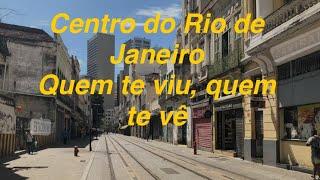 RIO DE JANEIRO - O CENTRO DA CIDADE ESVAZIADO