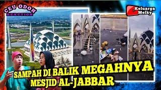 MESJID AL JABBAR MEMPRIHATINKAN||SEBELUM DAN SESUDAH PERESMIAN||CEU ODOH:MARI KITA JAGA ASET BANGSA