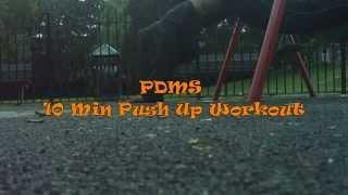 PDMS 10 min push up workout