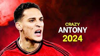 Antony 2024 - Best Dribbling & Skills - HD