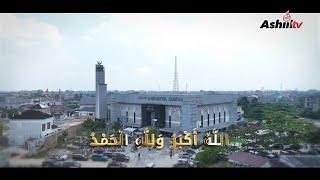 Gema Takbir Idul Fitri 1444 H - Ashiil TV