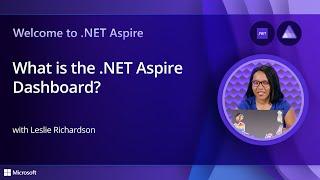 What is the .NET Aspire Dashboard?