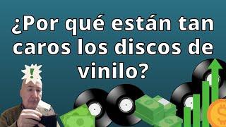 ¿Por qué están tan caros los discos de vinilo?