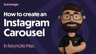 How to create an Instagram carousel in keynote Mac