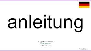 How to pronounce: Anleitung (German)