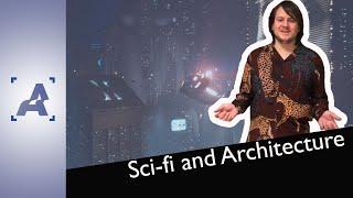 Science Fiction and Architecture