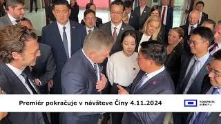 Predseda vlády SR Robert Fico pokračuje v návšteve Číny 4.11.2024