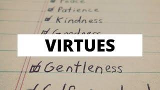 What are virtues?