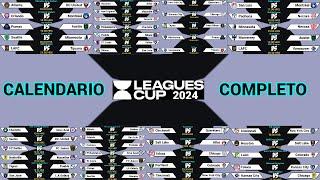 CALENDARIO COMPLETO de la LEAGUES CUP 2024