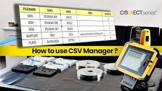 Connect.series : How to use CSV Manager function ?