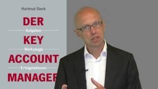 Buch "Der Key Account Manager - So werden Sie ein guter Key Account Manager!" von Hartmut Sieck