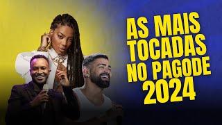 AS MAIS TOCADAS NO PAGODE 2024 - DILSINHO, PERICLES, MUMUZINHO, THIAGUINHO... #pagode2024