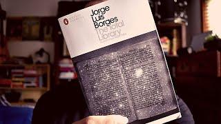 The Total Library - Jorge Luis Borges | Thoughts & Comments