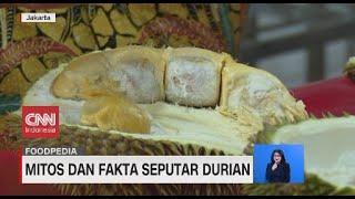 Mitos Dan Fakta Seputar Durian