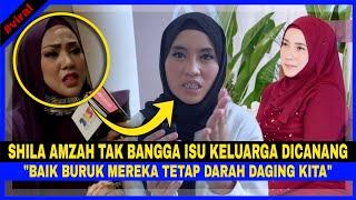 SHILA AMZAH Tak Bangga 1SU KELUARGA DICANANG, "Sy Harapkan Benda Ni Tak Jadi Seperti Ini, Kalau.."